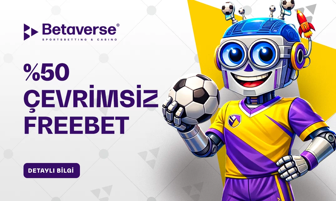 Betaverse çevrimsiz freebet bonusu