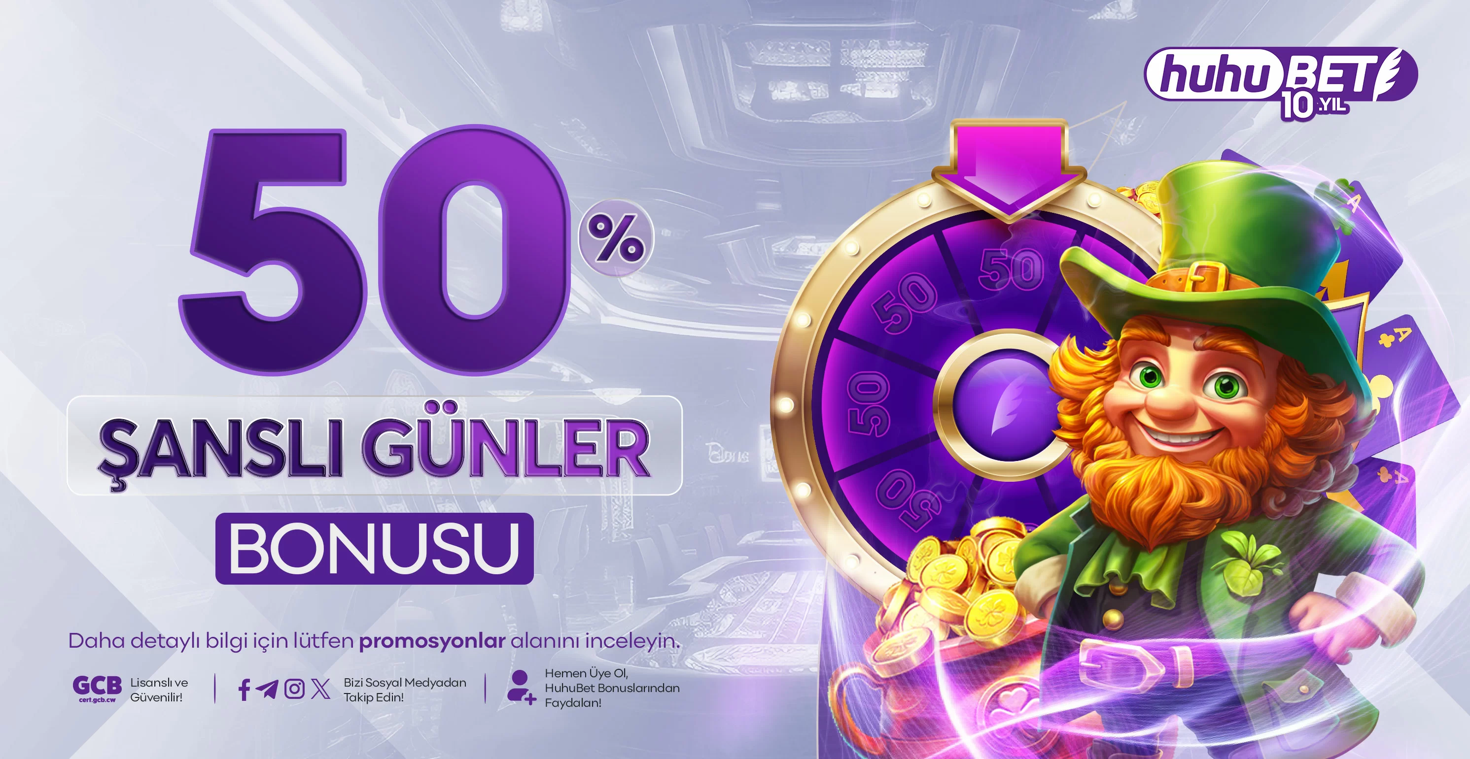 Huhubet %50 Şanslı Günler Bonusu